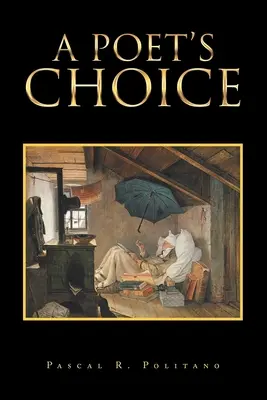 A költő választása - A Poet's Choice