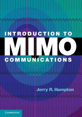 Bevezetés a Mimo kommunikációba - Introduction to Mimo Communications