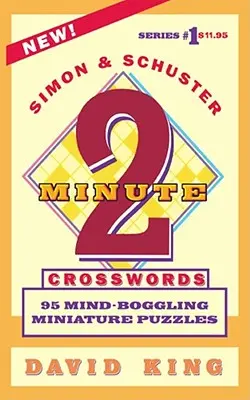 Simon és Schuster Kétperces keresztrejtvények 1. kötet - Simon and Schuster's Two-Minute Crosswords Vol. 1