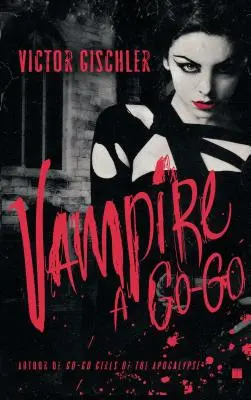 Vámpír a Go-Go - Vampire a Go-Go