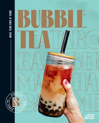 Buborékos tea: Készítsd el magad otthon - Bubble Tea: Make Your Own at Home