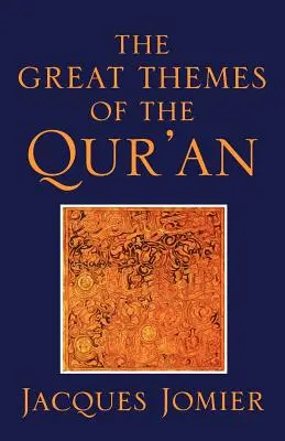 A Korán nagy témái - The Great Themes of the Qur'an