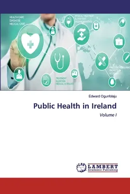 Közegészségügy Írországban - Public Health in Ireland