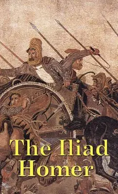 Az Iliász - The Iliad