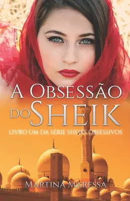 A obsesso do sheik