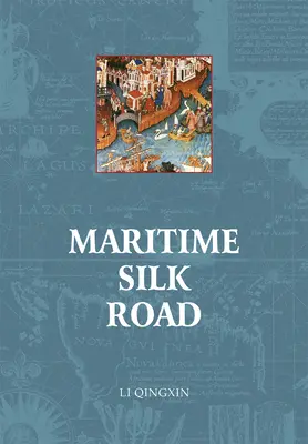 Tengeri selyemút - Maritime Silk Road