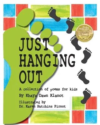 Csak lógunk, versgyűjtemény gyerekeknek - Just Hanging Out, a Collection of Poems for Kids