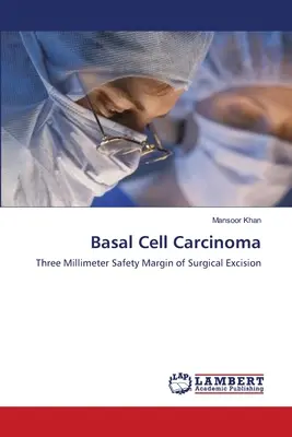 Bazális sejtes karcinóma - Basal Cell Carcinoma