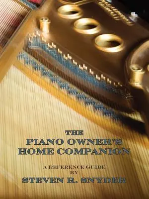 A zongoratulajdonos otthoni kísérője - The Piano Owner's Home Companion