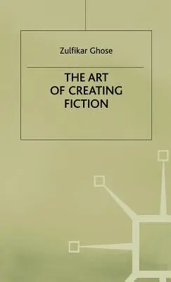 A fikcióalkotás művészete - The Art of Creating Fiction