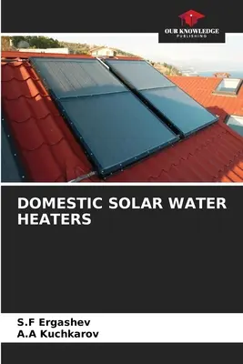 Háztartási napkollektoros vízmelegítők - Domestic Solar Water Heaters