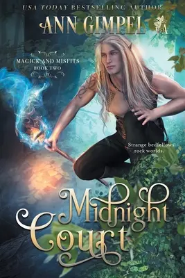 Midnight Court: Városi fantasy - Midnight Court: An Urban Fantasy