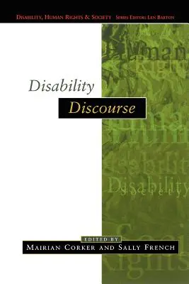 Fogyatékossági diskurzus - Disability Discourse
