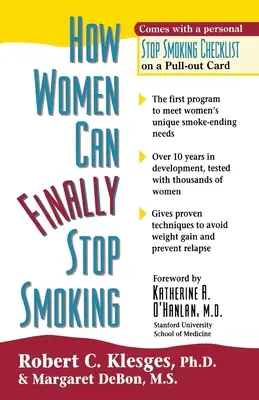 Hogyan tudnak a nők végre leszokni a dohányzásról - How Women Can Finally Stop Smoking