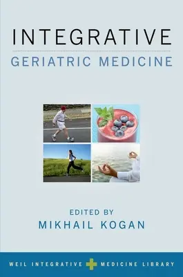 Integratív geriátriai orvostudomány - Integrative Geriatric Medicine