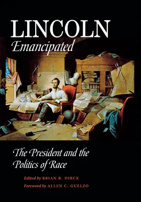 Lincoln Emancipated