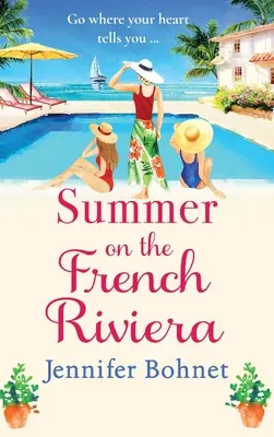 Nyár a francia Riviérán - Summer on the French Riviera