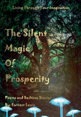 Tiché kouzlo prosperity - The Silent Magic of Prosperity