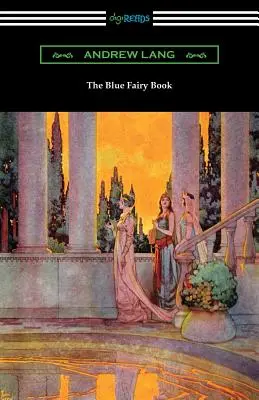 A kék tündérkönyv - The Blue Fairy Book
