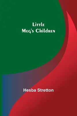 Little Meg gyermekei - Little Meg's Children