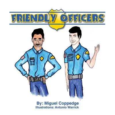 Barátságos tisztek - Friendly Officers