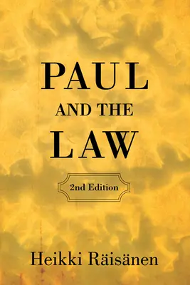 Pál és a törvény (2. kiadás) - Paul and the Law (2nd Edition)