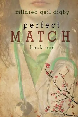 Tökéletes párosítás - Első könyv - Perfect Match - Book One