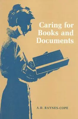 A könyvek és dokumentumok gondozása - Caring for Books and Documents