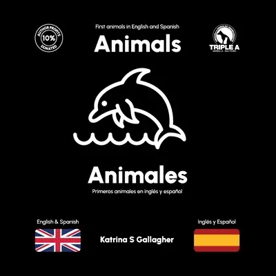 Állatok / Animales: Első állatok angolul és spanyolul - Animals / Animales: First Animals in English and Spanish