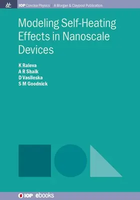 Önmelegedési hatások modellezése nanoeszközökben - Modeling Self-Heating Effects in Nanoscale Devices