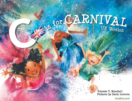 C is for Carnival: UK Version