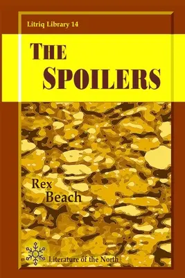 A Spoilerek - The Spoilers