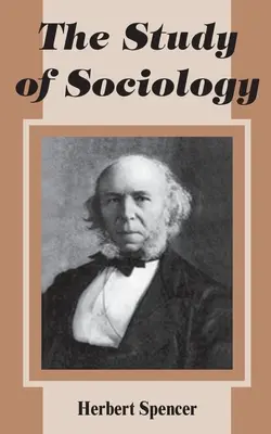 A szociológia tanulmányozása - The Study of Sociology