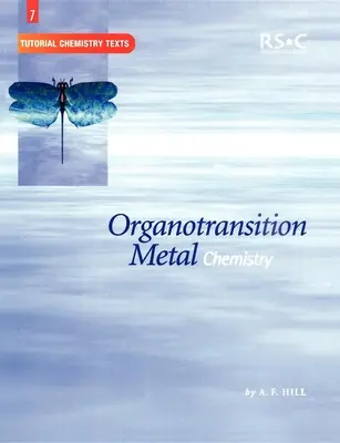 Szerves átmenet fémkémia - Organotransition Metal Chemistry