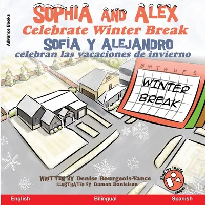 Sophia és Alex megünneplik a téli szünetet: Sofa y Alejandro celebran las vacaciones de invierno - Sophia and Alex Celebrate Winter Break: Sofa y Alejandro celebran las vacaciones de invierno