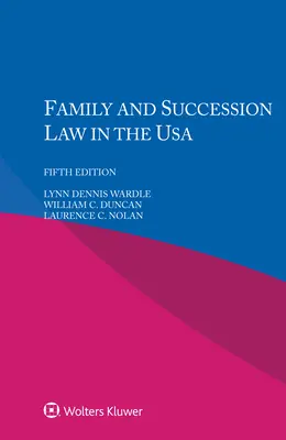 Családi és öröklési jog az Egyesült Államokban - Family and Succession Law in the USA