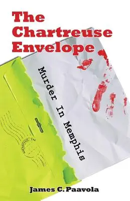 The Chartreuse Envelope: Gyilkosság Memphisben - The Chartreuse Envelope: Murder in Memphis