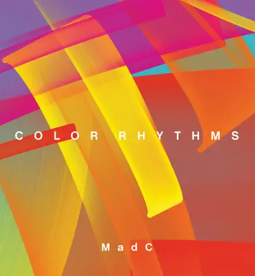 Madc: Színes ritmusok - Madc: Color Rhythms