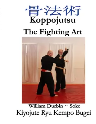 Koppo: A harcművészet - Koppo: The Fighting Art