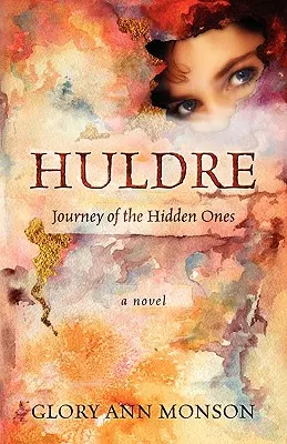 Huldre: Huldre: A rejtőzködők utazása - Huldre: Journey of the Hidden Ones