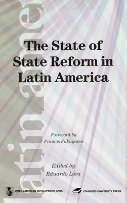 Az államreform helyzete Latin-Amerikában - The State of State Reform in Latin America