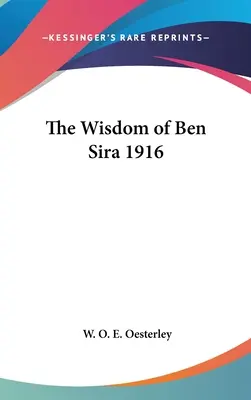 Ben Sira bölcsessége 1916 - The Wisdom of Ben Sira 1916