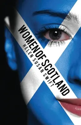 Skócia asszonyai - Women of Scotland