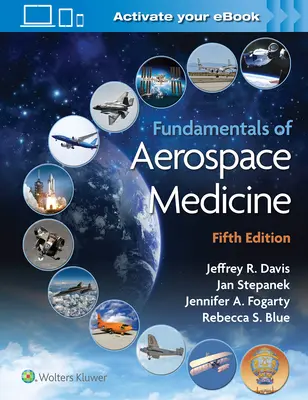 A repülőorvoslás alapjai - Fundamentals of Aerospace Medicine