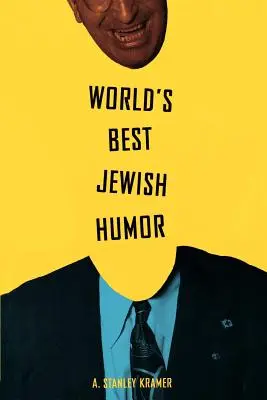 A világ legjobb zsidó humora - World's Best Jewish Humor