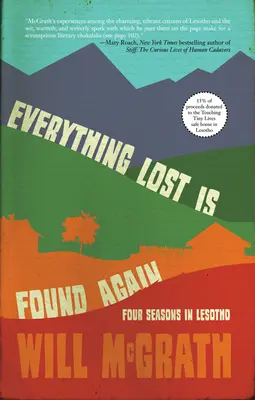 Minden, ami elveszett, újra megtaláltatik: Négy évszak Lesothóban - Everything Lost Is Found Again: Four Seasons in Lesotho