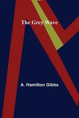 A szürke hullám - The Grey Wave