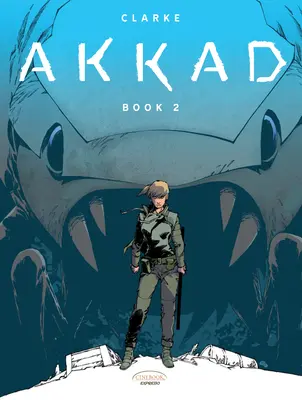 Akkád - 2. könyv - Akkad - Book 2