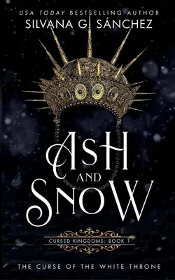 Hamu és hó: A fehér trón átka - Ash and Snow: The Curse of the White Throne
