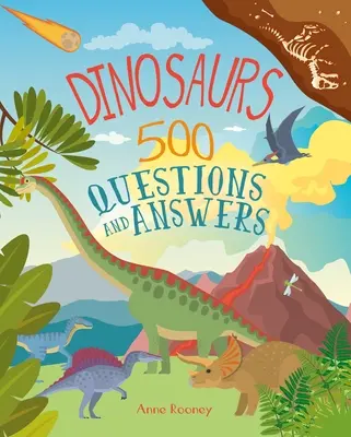 Dinoszauruszok: 500 kérdés és válasz - Dinosaurs: 500 Questions and Answers